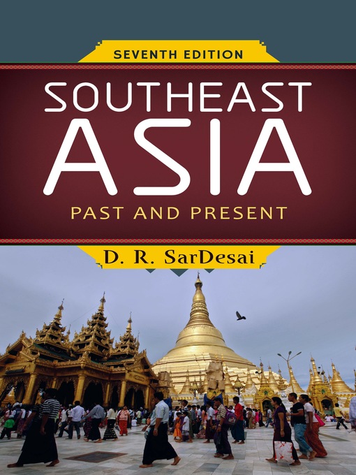 Title details for Southeast Asia by D R SarDesai - Available